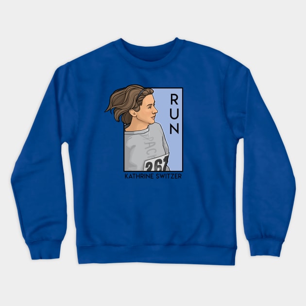 Run Crewneck Sweatshirt by KHallion